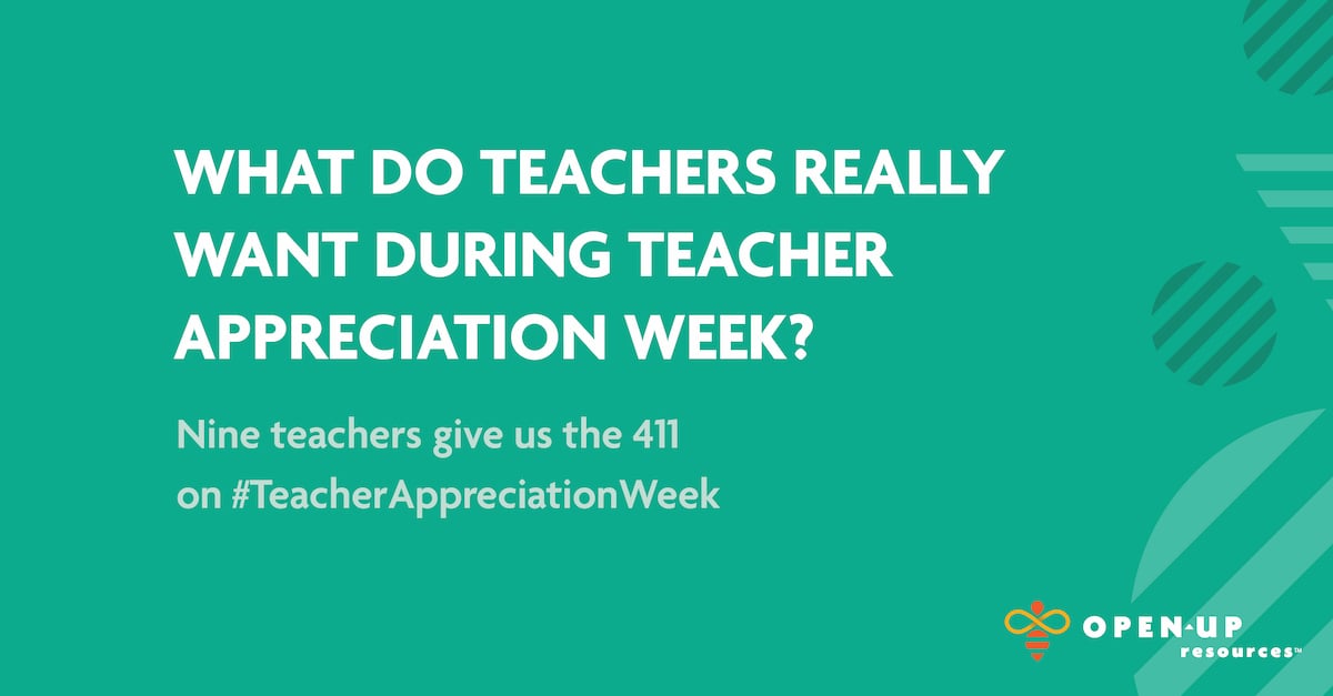 What Do Teachers Really Want During Teacher Appreciation Week?